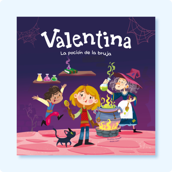 Valentina. La poción de la bruja