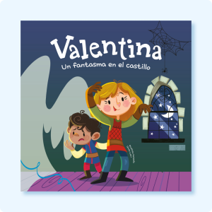Valentina. Un fantasma en el castillo