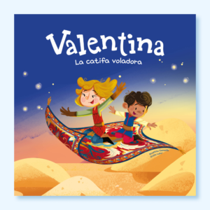 Valentina. La catifa voladora