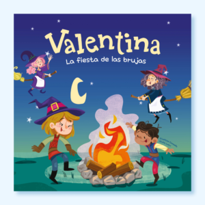 Valentina. La fiesta de las brujas