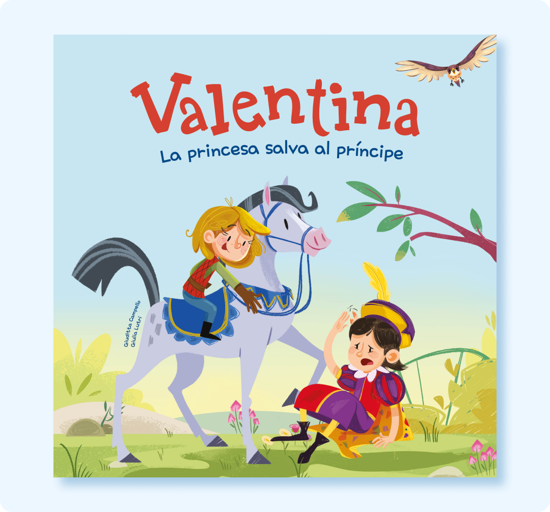 Valentina. La princesa salva al príncipe